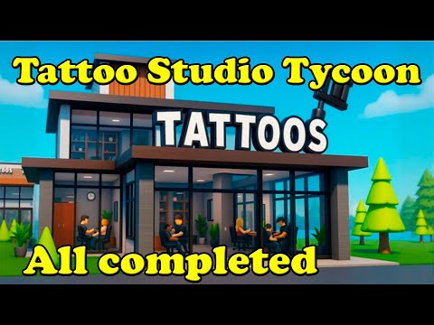 Completed Tattoo Studio Tycoon Roblox tycoon with rebirth progression